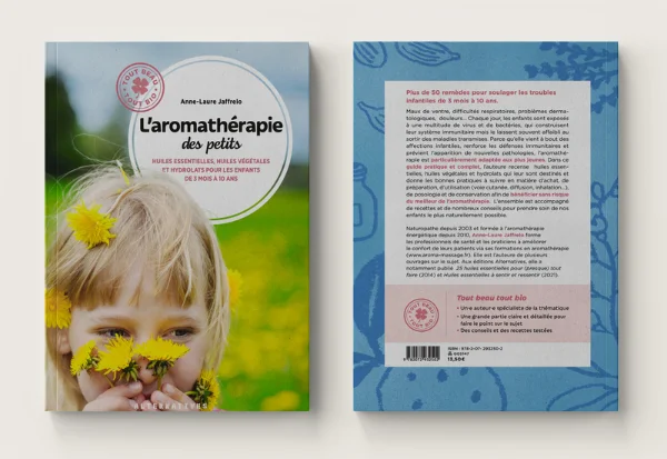 Livre « L'aromathérapie des petits » par Anne-Laure Jaffrelo
